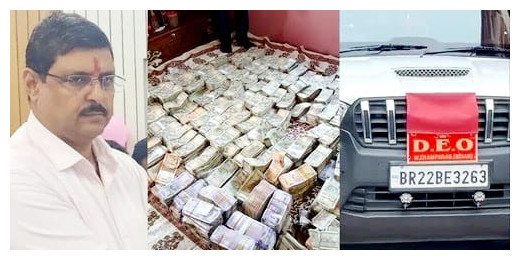 बिहार के DEO के घर से कुबेर का खजाना, भारी मात्रा में नकदी बरामद